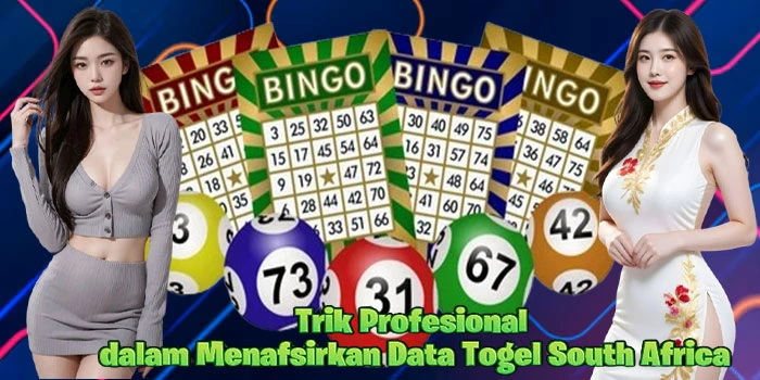 Trik-Profesional-dalam-Menafsirkan-Data-Togel-South-Africa