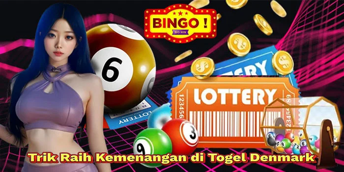 Trik-Raih-Kemenangan-di-Togel-Denmark