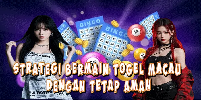 Strategi Bermain Togel Macau Dengan Tetap Aman